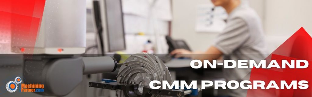 on-demand-cmm-programs-machiningpartner