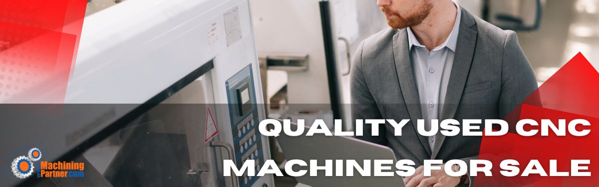 quality used cnc machines for sale